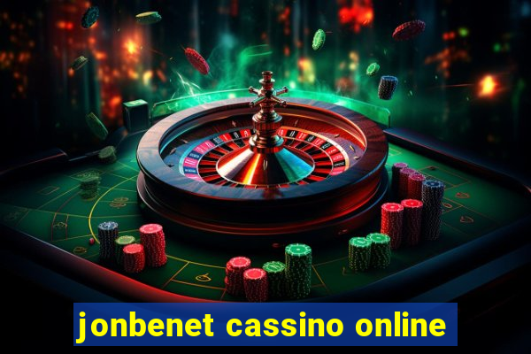 jonbenet cassino online